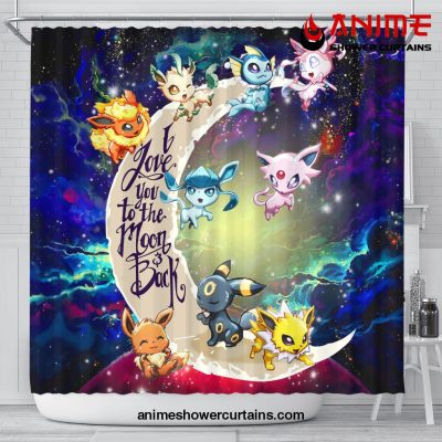 Eevee Evolution Pokemon Love You To The Moon Galaxy Shower Curtain Shower Curtain Bathroom Decor Official Shower Curtain Merch
