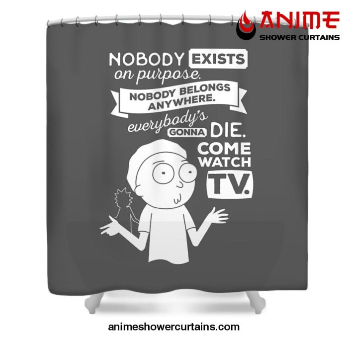 Morty Smith Quote Shower Curtain W59 X H71 / Gray